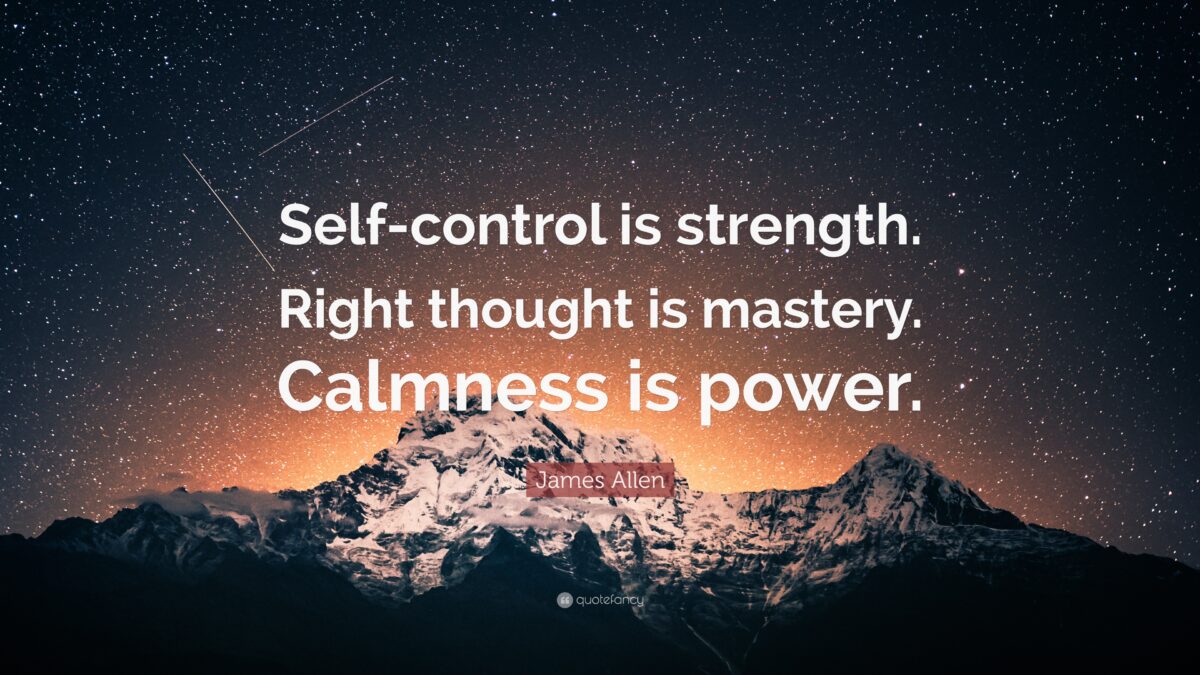 Self-Control is Strength, Calmness is Mastery: You - Tymoff